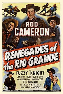 Renegades of the Rio Grande - Plakaty