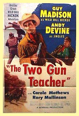 The Two Gun Teacher - Carteles