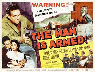 The Man Is Armed - Posters