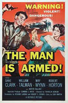 The Man Is Armed - Plakaty