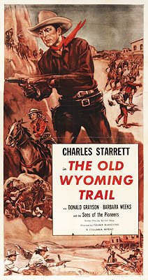 The Old Wyoming Trail - Affiches