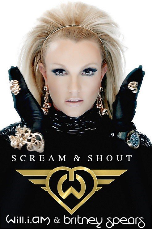 Will. I. Am feat. Britney Spears - Scream & Shout - Plakate