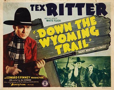 Down the Wyoming Trail - Affiches