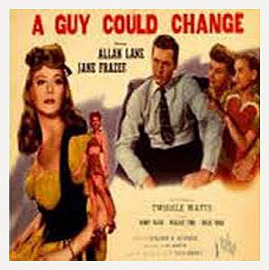 A Guy Could Change - Carteles