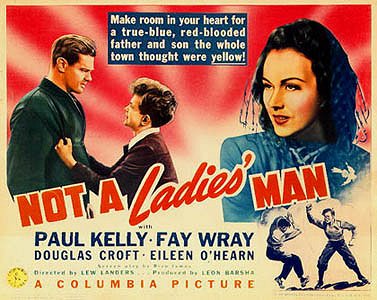 Not a Ladies' Man - Affiches