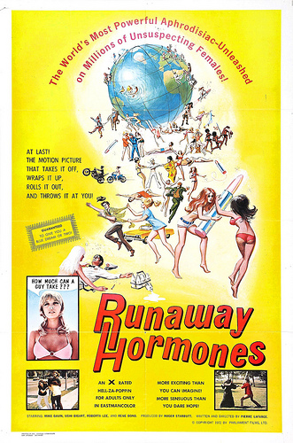 Runaway Hormones - Plakate