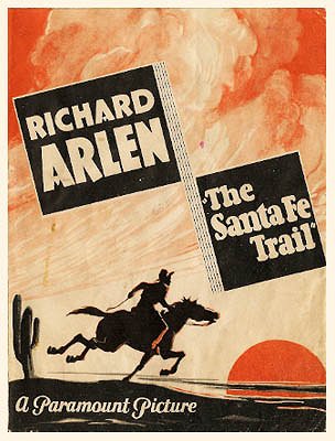 The Santa Fe Trail - Affiches