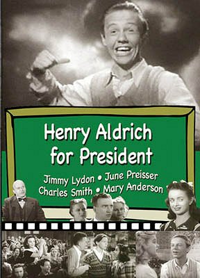 Henry Aldrich for President - Cartazes