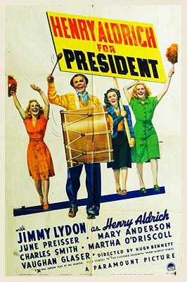 Henry Aldrich for President - Posters