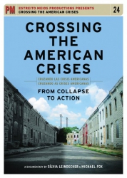 Crossing the American Crises: From Collapse To Action - Julisteet