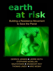 Earth at Risk: Building a Resistance Movement to Save the Planet - Julisteet