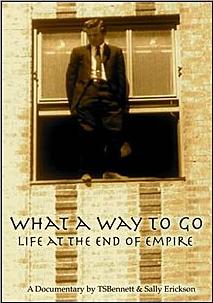 What a Way to Go: Life at the End of Empire - Julisteet