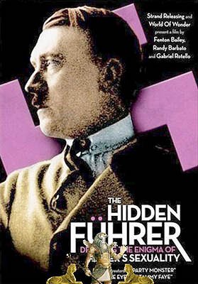 Hidden Fuhrer: Debating the Enigma of Hitler's Sexuality - Plakáty