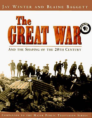 The Great War and the Shaping of the 20th Century - Julisteet