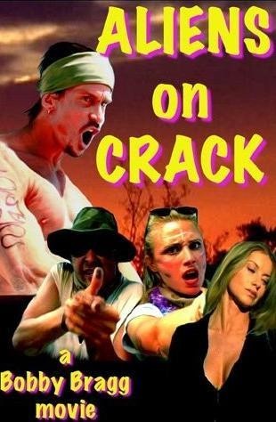 Aliens on Crack - Posters