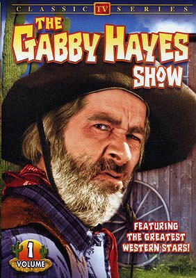 The Gabby Hayes Show - Plakate