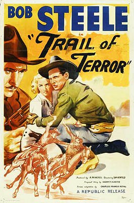 Trail of Terror - Affiches