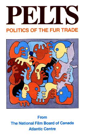 Pelts: Politics of the Fur Trade - Cartazes