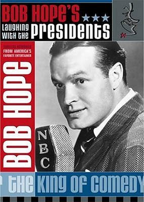 Bob Hope: Laughing with the Presidents - Carteles