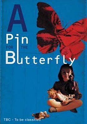 A Pin for the Butterfly - Plakate