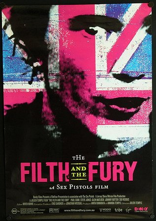 The Filth and the Fury - Plakate