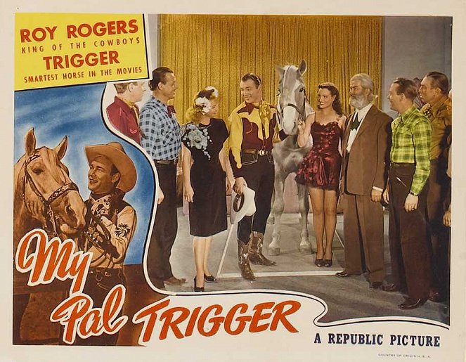 My Pal Trigger - Posters