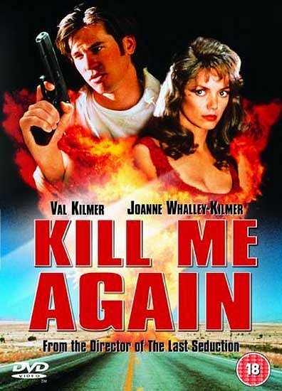 Kill Me Again - Posters