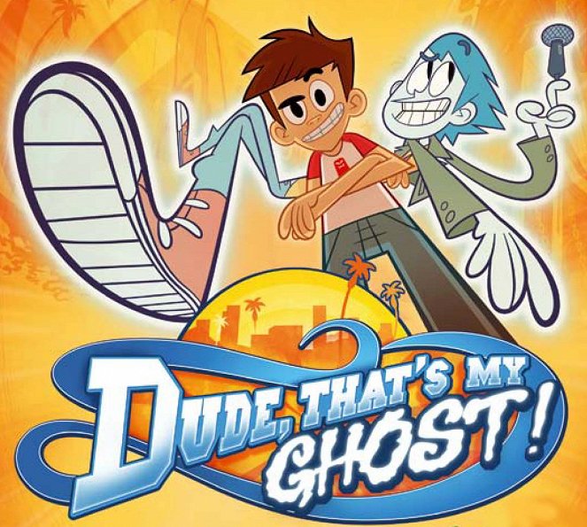 Dude, That's My Ghost! - Plakaty