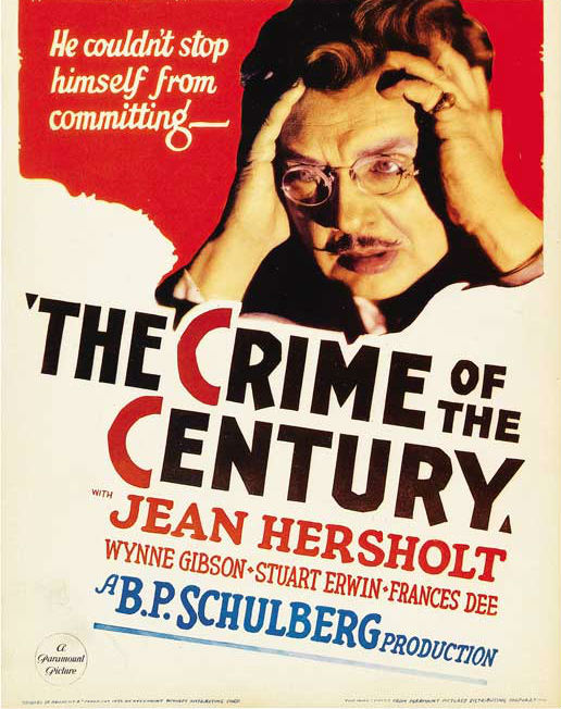 The Crime of the Century - Posters