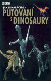 Jak se natáčelo Putování s dinosaury - Plakáty