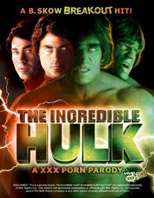 The Incredible Hulk: A XXX Porn Parody - Carteles