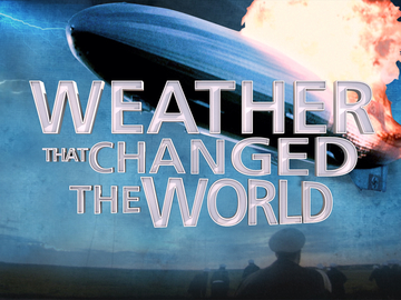 Weather that Changed the World - Affiches