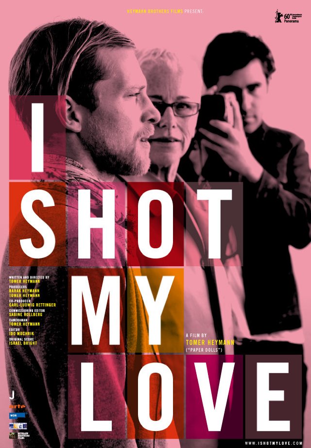 I Shot My Love - Plakate