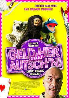 Geld her oder Autsch'n! - Plakate