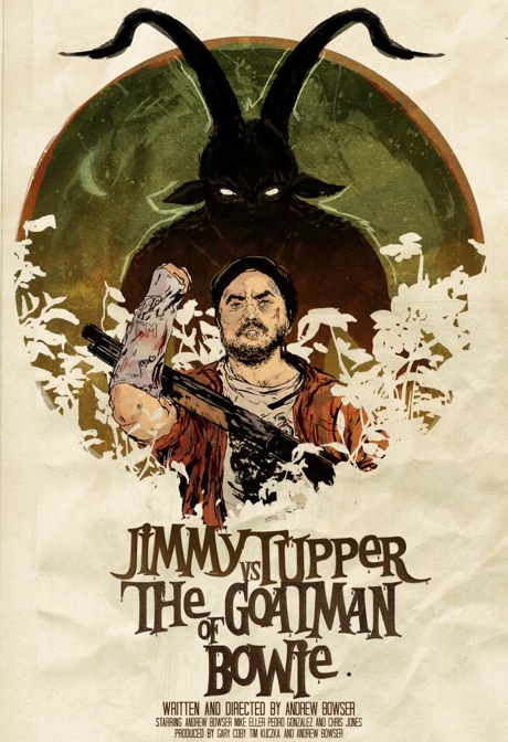 Jimmy Tupper vs. the Goatman of Bowie - Julisteet