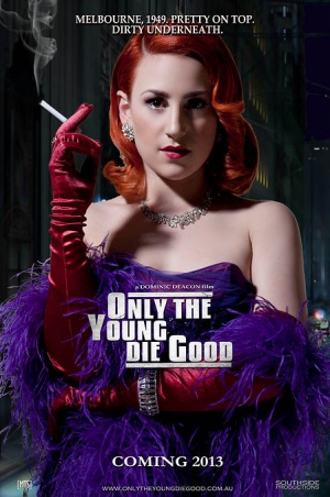 Only the Young Die Good - Affiches