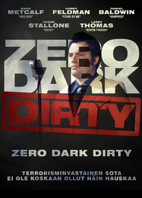Zero Dark Dirty - Julisteet