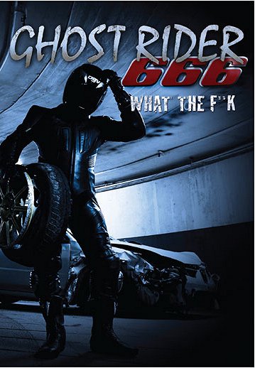 Ghostrider 6.66 - What The F**k - Plakate