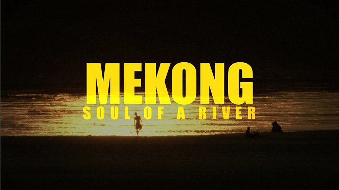 Mekong - duše řeky - Plakáty