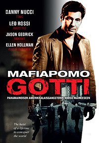 Mafiapomo Gotti - Julisteet