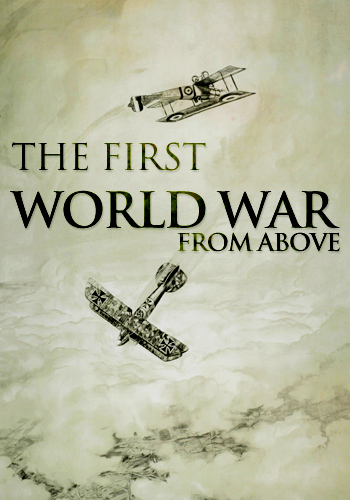 The First World War from Above - Cartazes