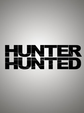 Hunter and Hunted - Plakaty