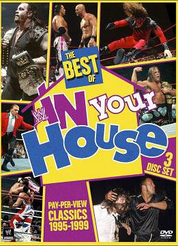 WWE: The Best of In Your House - Cartazes