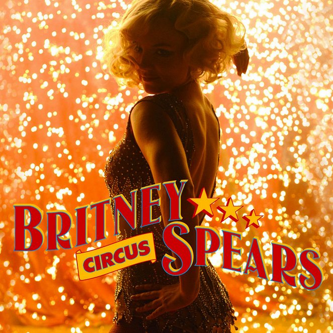 Britney Spears: Circus - Plakáty