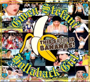 Gwen Stefani - Hollaback Girl - Plakáty