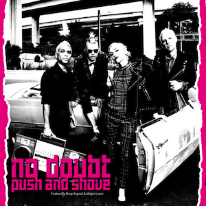 No Doubt - Push and Shove - Plakátok