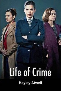 Life of Crime - Affiches
