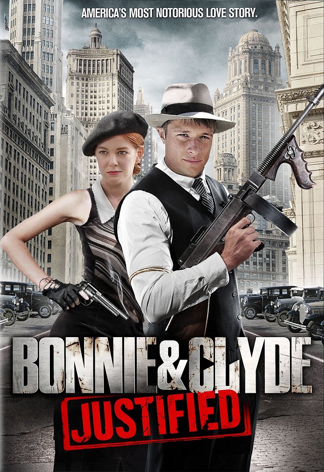 Bonnie & Clyde: Justified - Plakate
