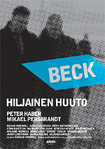 Beck - Hiljainen huuto - Julisteet