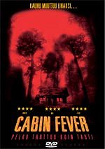 Cabin Fever - Julisteet